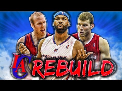 NBA 2K16 MyLeague - Rebuilding The 2009-2010 Los Angeles Clippers - Hardest Rebuild!