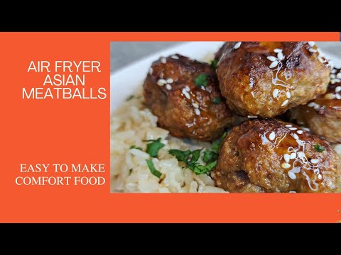 Air Fryer Asian Meatballs (30 Min Meal) #airfryer #asian #meatballs