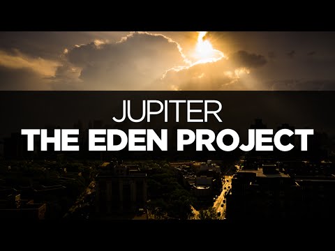 [LYRICS] The Eden Project - Jupiter