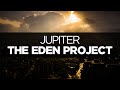 [LYRICS] The Eden Project - Jupiter