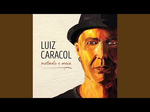 Por Acaso - Luiz Caracol