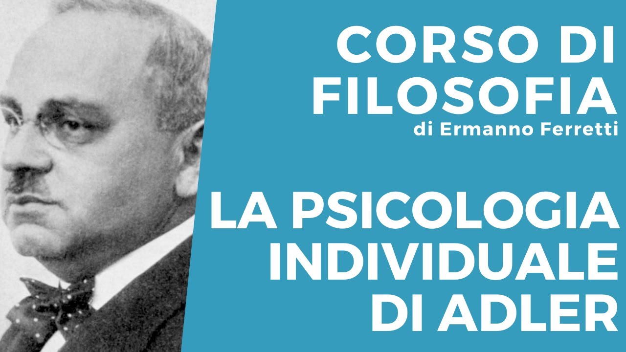 La psicologia individuale di Alfred Adler