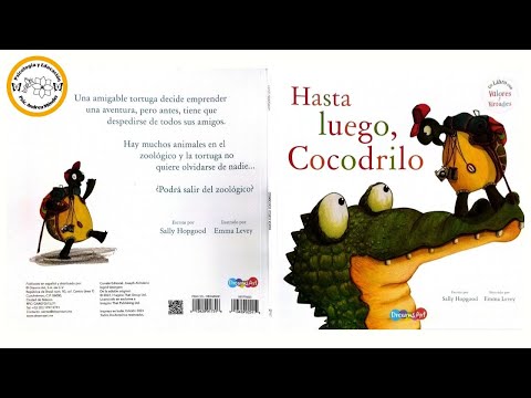 HASTA LUEGO, COCODRILO | CUENTO INFATIL