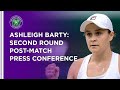 Ashleigh Barty Second Round Press Conference | Wimbledon 2021