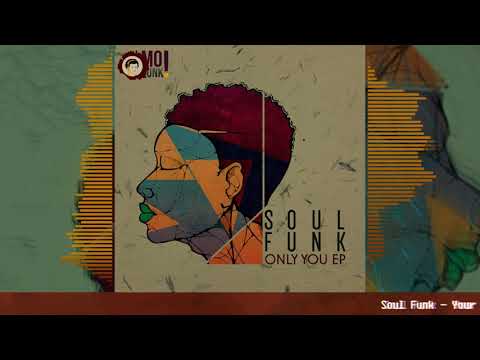 Soul Funk - Your Beauty