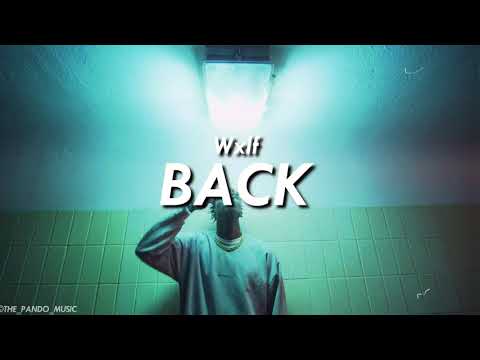Wxlf - BACK