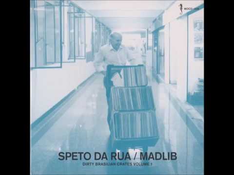 Madlib - Speto Da Rua Dirty Brasilian Crates Volume 1