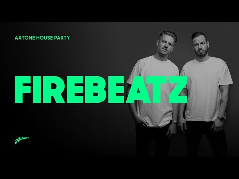 Axtone House Party  - Firebeatz