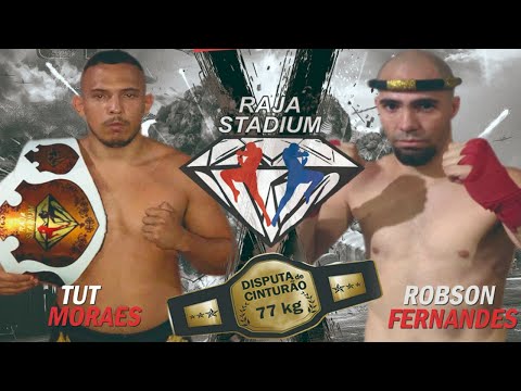 TUT MORAES (MUAY THAI 017) vs. ROBSON FERNANDES (PHOENIX) CINTURÃO 77 KG - CHAMPIONS FACTORY RAJA