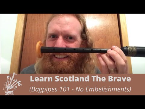 Getting Started With the Practice Chanter Basics - Scotland The Brave