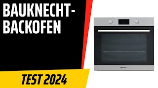 TOP–7. Die besten Bauknecht-Backofen. Test & Vergleich 2024 | Deutsch
