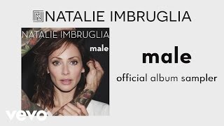 Natalie Imbruglia - Natalie Imbruglia: Male - Album Preview Player
