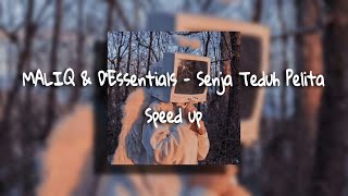 Download lagu MALIQ & D'Essentials - Senja Teduh Pelita | Speed up mp3