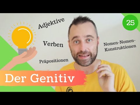 [25] Der Genitiv - Den Genitiv verstehen und richtig anwenden!