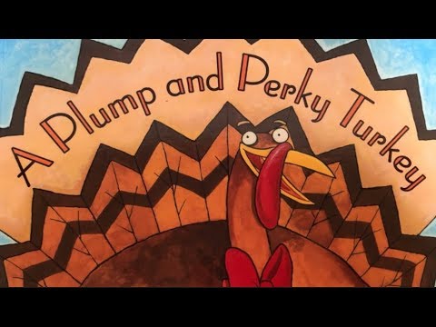 Mr. Loren Read-a-Loud: A Plump and Perky Turkey