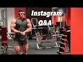 Instagram Q&A (20K part 2)