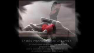 ERES TU LO QUE YO MAS QUIERO - Tercer cielo (Para el Amor de mi vida Leslie)