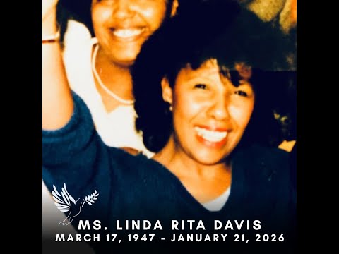 Ms. Linda Rita Davis - Celebration of Life, March 17, 1947 - January 21, 2026 (Nat King Cole)