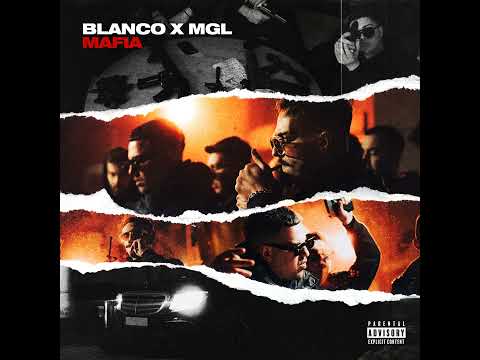 Blanco x M.G.L -mafie