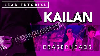 Kailan - Eraserheads Lead Guitar Tutorial (WITH TAB)