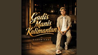 Gadis Manis Kalimantan