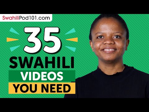 35 Beginner Swahili Videos You Must Watch | Learn Swahili