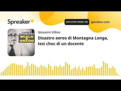 Disastro aereo di Montagna Longa, tesi choc di un docente