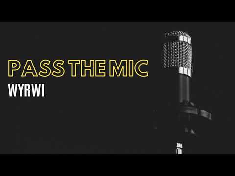 WYRWAS - PASS THE MIC (Prod. lxmm) | WYRWANY MIXTAPE