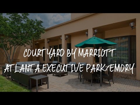 Courtyard by Marriott Atlanta Executive Park/Emory Review - Atlanta , United States of America