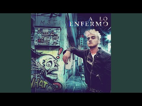 A Lo Enfermo