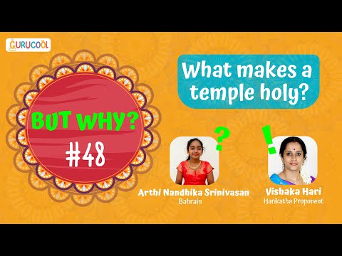 ButWhy #48 | What makes a temple holy?| Gurucool | Vishaka Hari