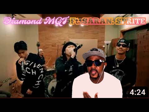DIAMOND MQT - W.R.U ft. SARAN, SPRITE (Live Session) REACTION