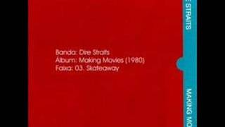 Dire Straits - Skateaway [Making Movies, 1980]