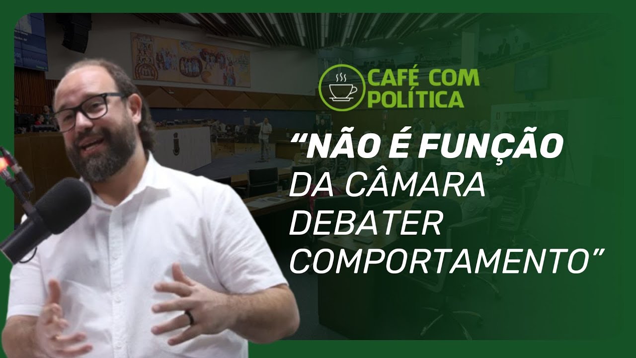 "Não é função da Câmara debater comportamento das pessoas", diz vereador de BH | Café com Política