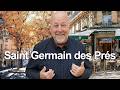 Paris' Most Elegant Neighborhood (Saint-Germain-des-Prés)