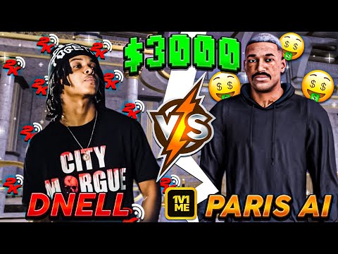 DNELL (on big) Vs PARISAI (on guard) | WAGER FOR $3000 by 1v1Me