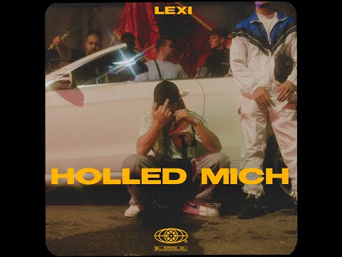 LEXI - HOLLED MICH (OFFICIAL VIDEO) (prod.by Eliel)