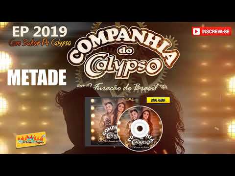 EP COMPANHIA DO CALYPSO 2019 ( Cd De Inéditas) Fênix Ribeiro