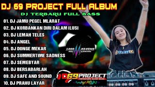 Download lagu DJ 69 PROJECT 2022 TERBARU FULL ALBUM || DJ JAMU PEGEL MLARAT | REMBULAN MALAM [Loss Mad Vems Music] mp3