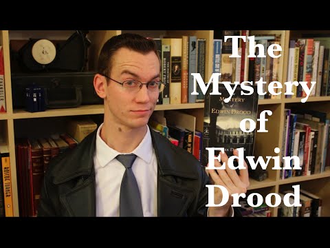 "The Mystery of Edwin Drood" by Charles Dickens - Bookworm History