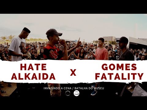 Hate e Alkaida X Gomes e Fatality - 1 Fase - Invadindo a Cena/Batalha do Museu 2018