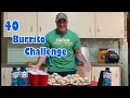 40 Burrito Speed Run