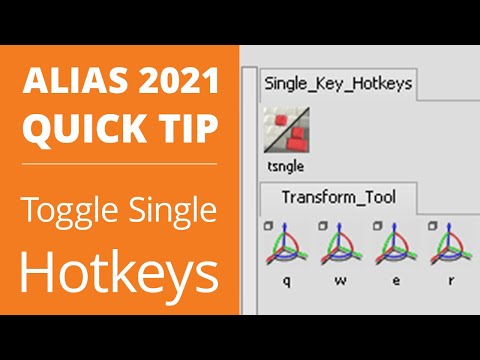 AUTODESK ALIAS 2021 QUICK TIP: How to Toggle Single Hotkeys