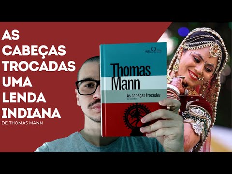 AS CABEAS TROCADAS; DE THOMAS MANN |20|