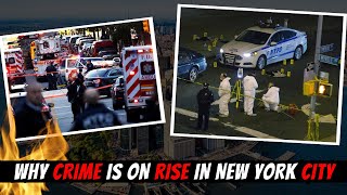 Why Crime is on rise in New York City