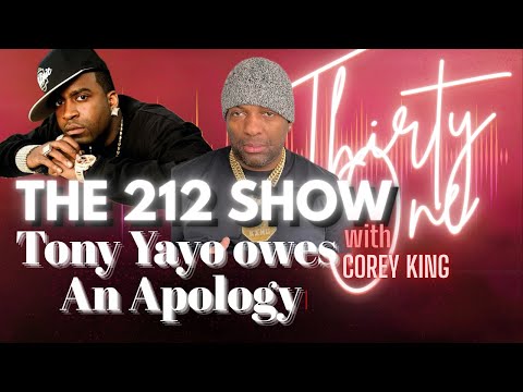 Tony Yayo Owes Corey King An Apology
