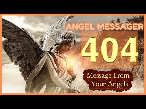 ❤️Angel Number 404 Meaning⭐️connect with your angels and guides