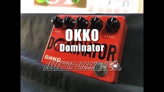 Video thumbnail for 【試奏動画】OKKO DOMINATOR　オッコー　エフェクターデモ演奏 by EFFECTORFREAKS
