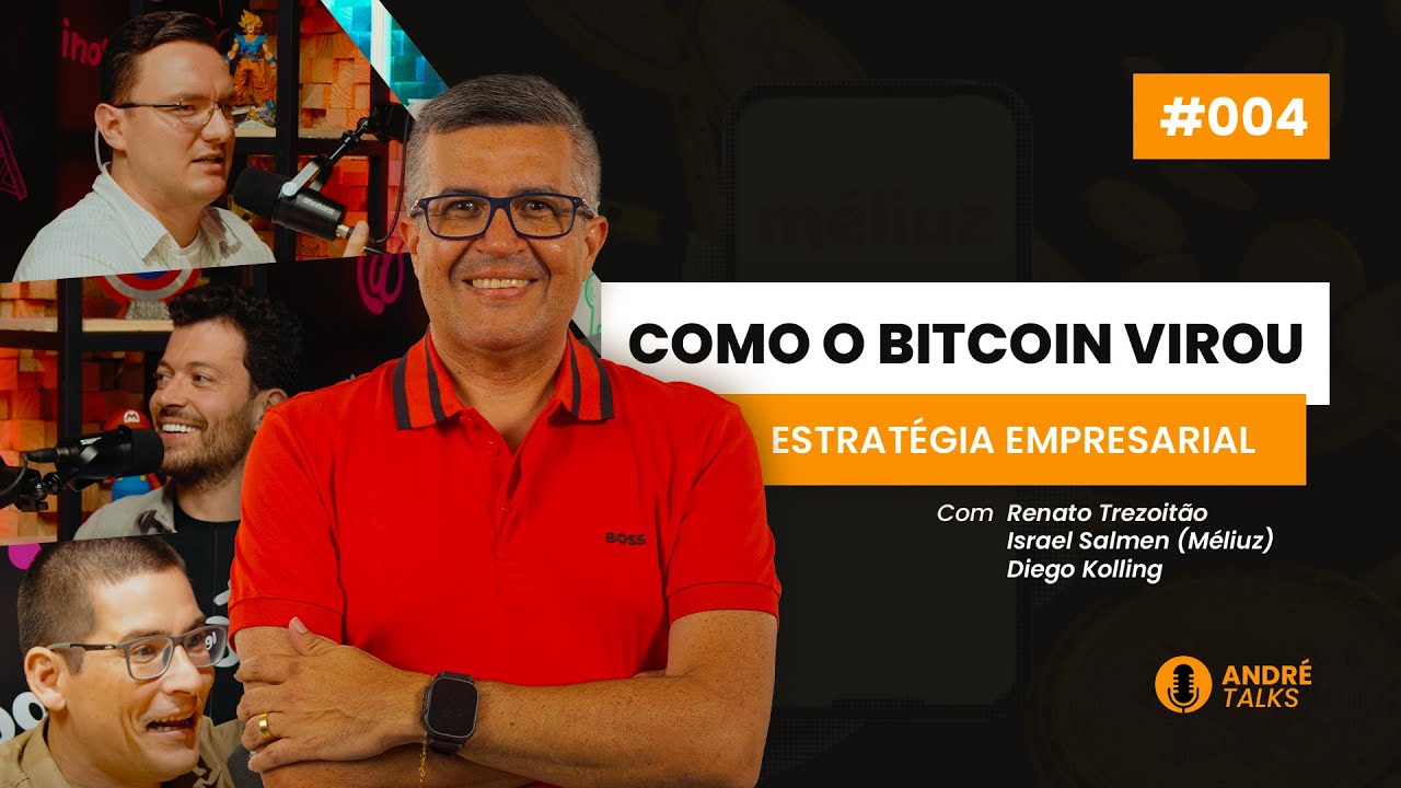 COMO O BITCOIN VIROU ESTRATÉGIA EMPRESARIAL 🚀 |Renato 38, Israel Salmen, Diego Kolling e André Costa