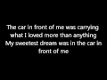 Luke Bryan The Car In Front Of Me Lyrics